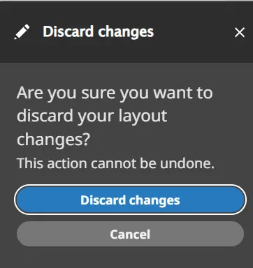 Discard Changes Confirmation